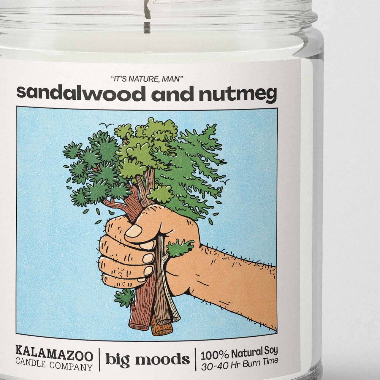 "It's Nature, Man" Sandalwood & Nutmeg - Luxury Soy Candle